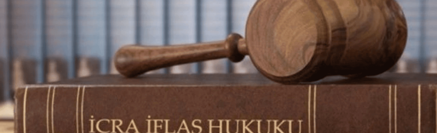 2004 sayılı İcra ve İflas Kanunu - Kayseri İcra Avukatı - Kayseri İflas Avukatı - İcra ve İflas Hukuku - İlamlı İcra Takibi - İlamsız İcra Takibi - İcra Mahkemesi - İtirazın İptali - Kayseri Avukat Zülküf Arslan Hukuk Bürosu